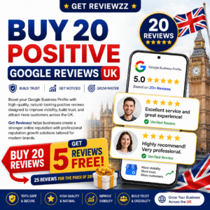 Buy 20 Positive Google Reviews UK